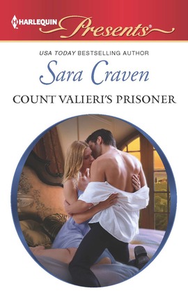Title details for Count Valieri's Prisoner by Sara Craven - Available